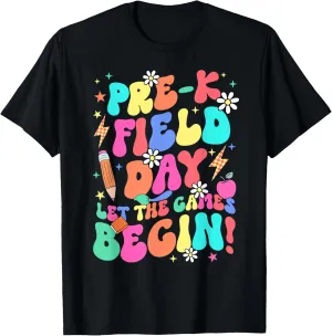 Pre-k Field Day Let The Games Begin Teacher Boys Girls T-Shirt