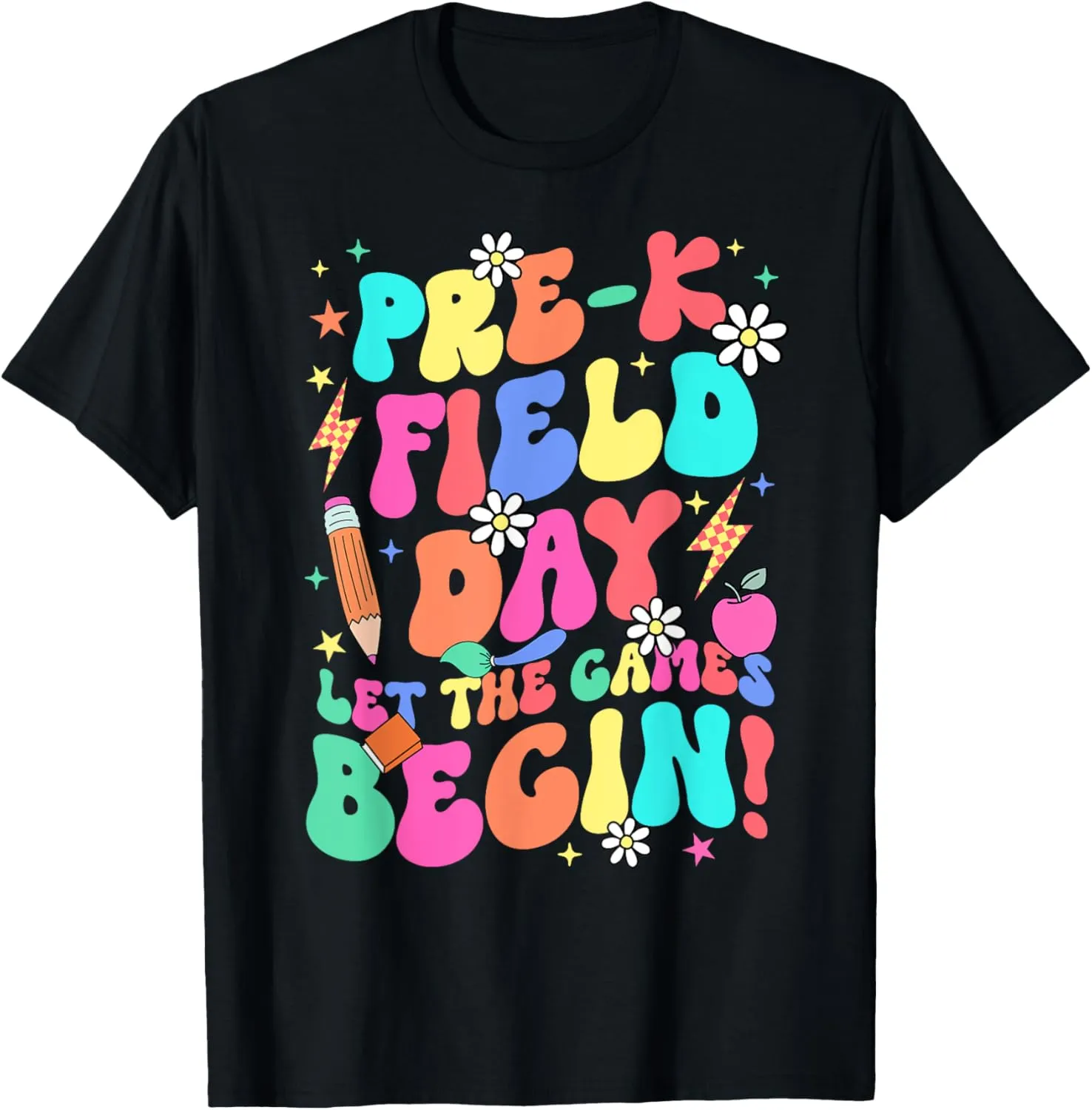 Pre-k Field Day Let The Games Begin Teacher Boys Girls T-Shirt